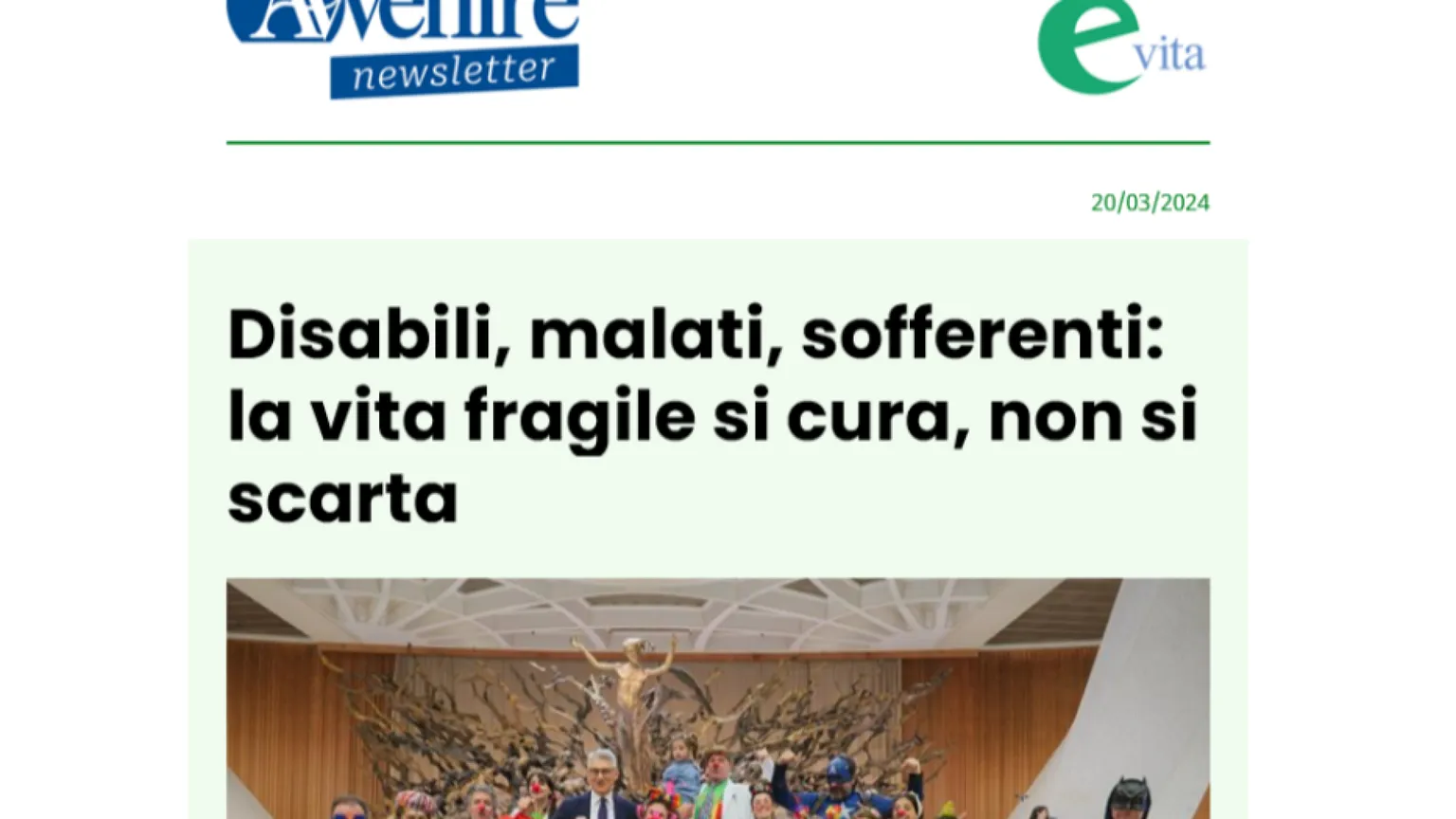 Il meglio dell'informazione bioetica? Iscriviti alla newsletter di è vita