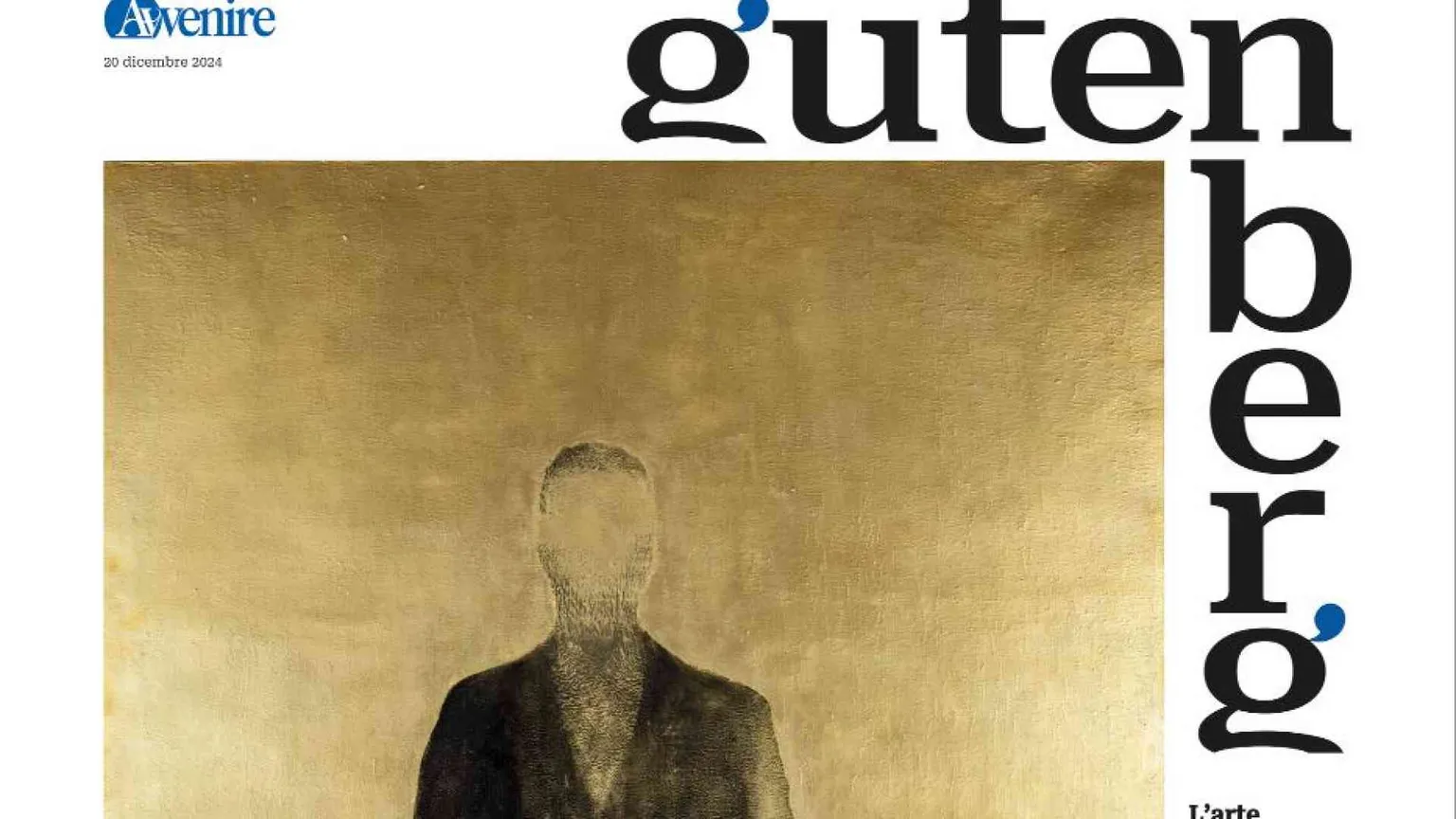 L'oro e la luce protagonisti di "Gutenberg" di venerdì 20 dicembre