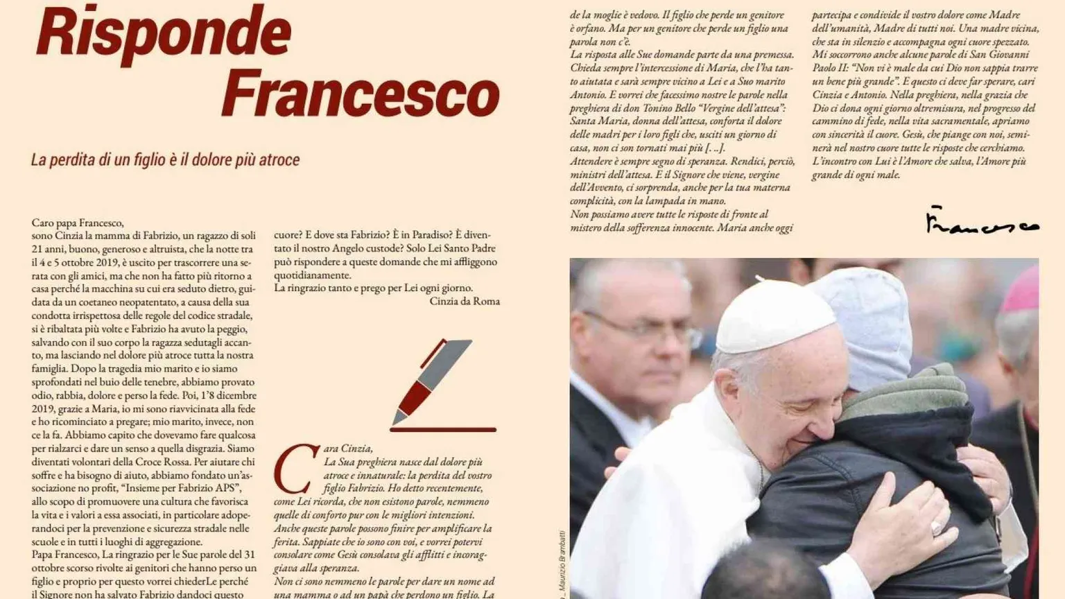 Il Papa risponde al dolore di una madre: Gesù piange con noi