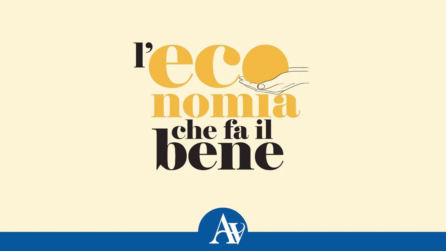 L’economia che fa il Bene