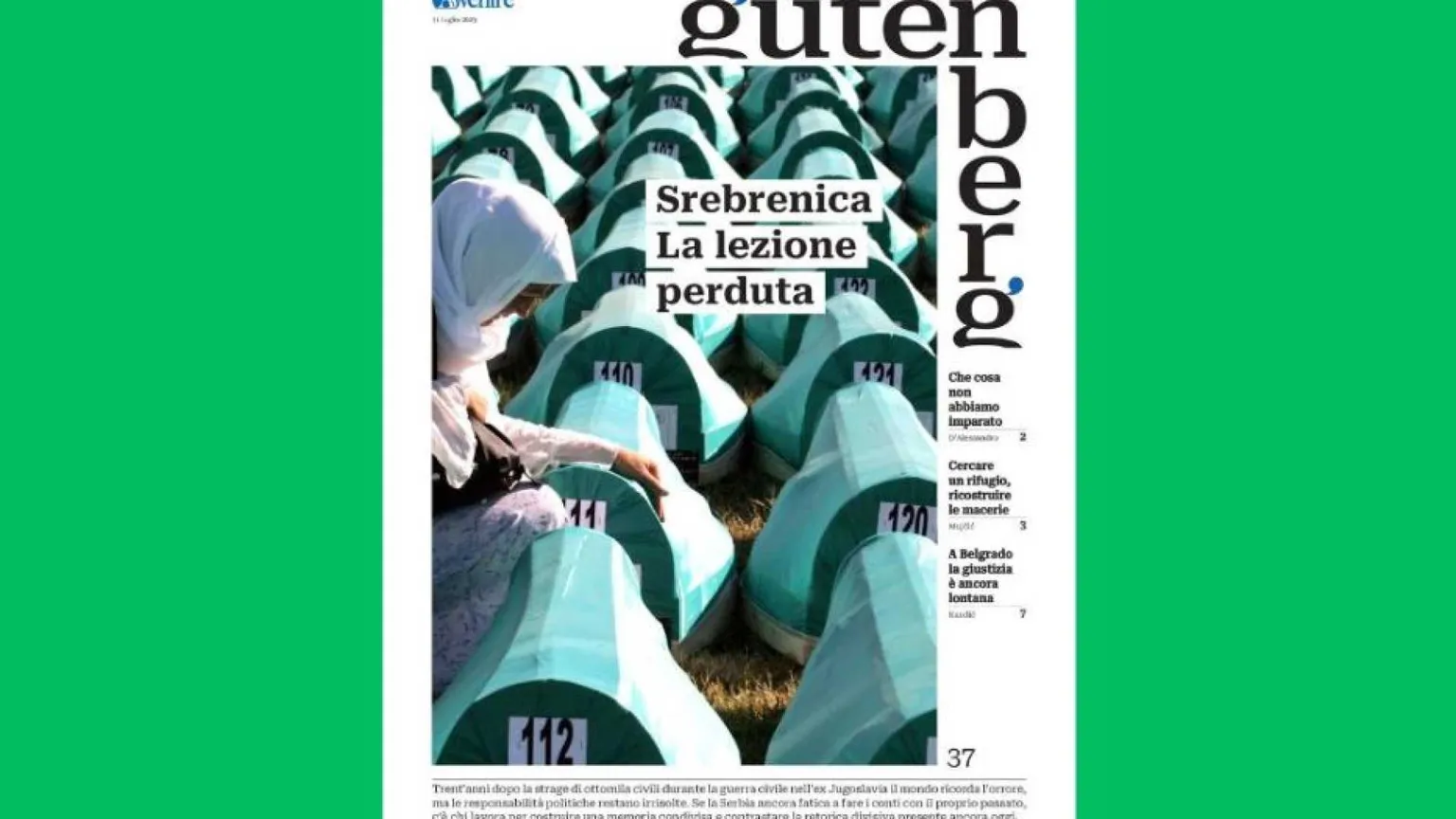 L’11 luglio "Gutenberg" indaga la lezione perduta di Srebrenica