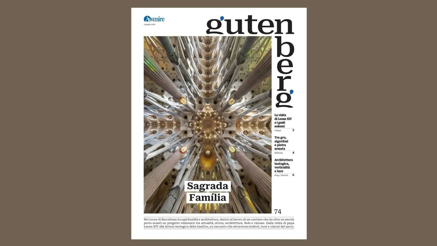 Gutenberg attraversa il cantiere della Sagrada Família