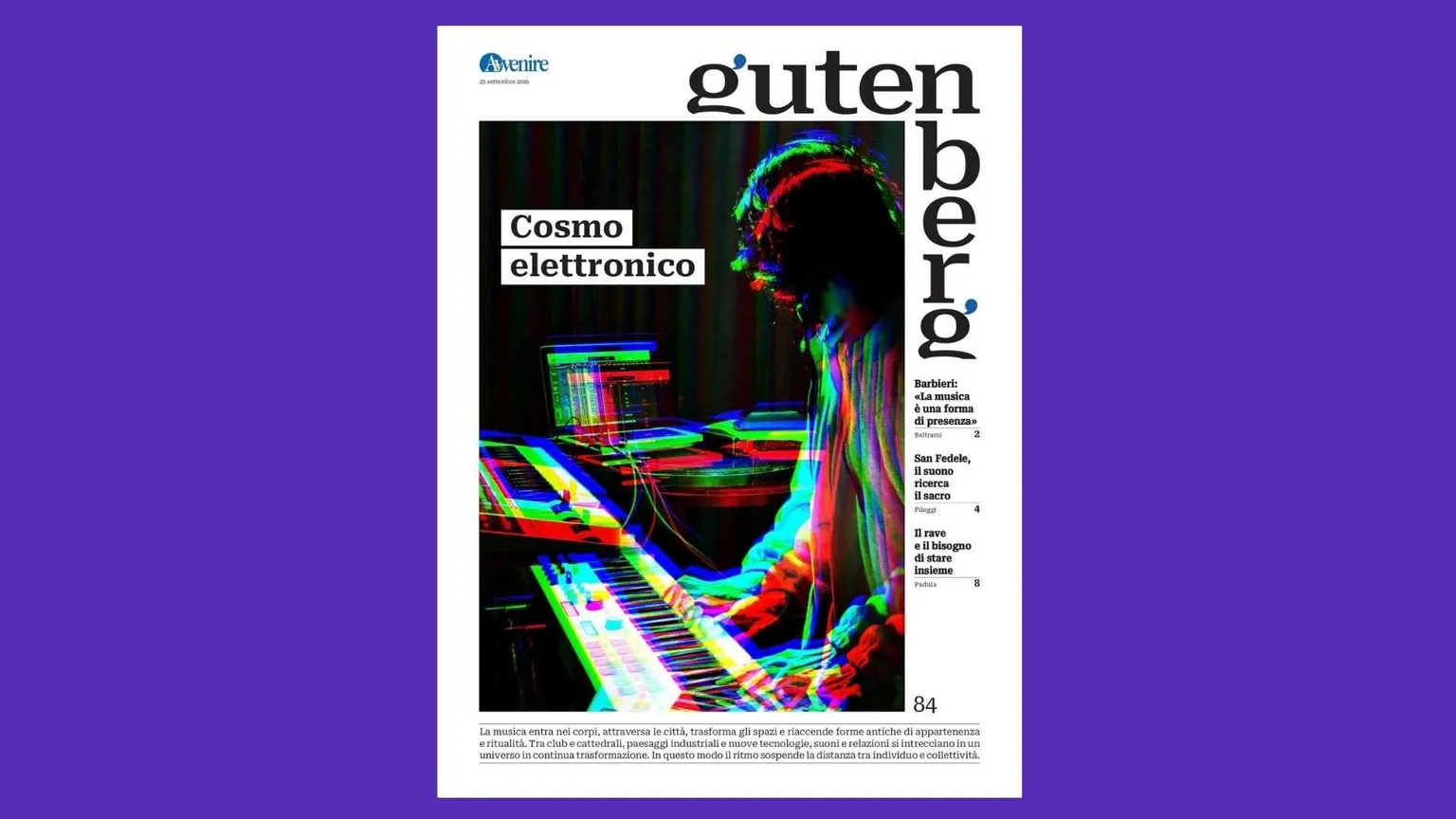 "Gutenberg" nel cosmo elettronico: quando la musica è presenza