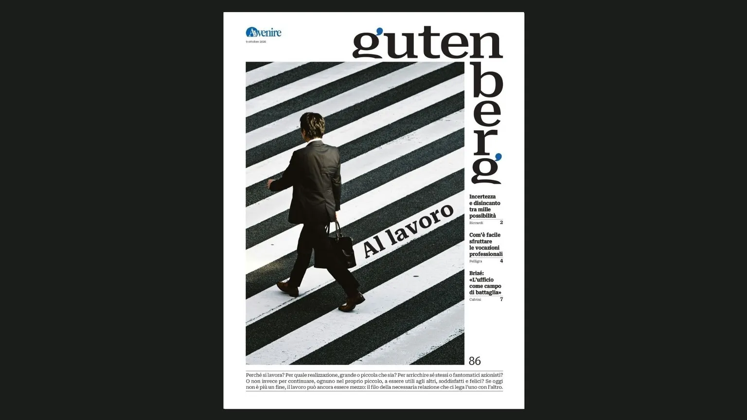 Gutenberg "Al lavoro" tra vocazione e disincanto