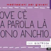 Verso la Pasqua con Bonhoeffer