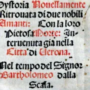 I cinque secoli di Romeo e Giulietta: Luigi Da Porto prima di Shakespeare