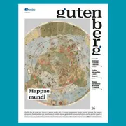 Le mappe secondo Gutenberg. Viaggi, potere, immaginazione
