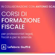 Lefebvre Giuffrè e la Tax Consulting Firm presentano un progetto formativo rivolto ai professionisti del settore fiscale