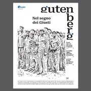 Il nuovo Gutenberg "Nel segno dei Giusti"
