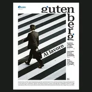 Gutenberg "Al lavoro" tra vocazione e disincanto