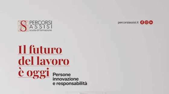 Percorsi Assisi 2026, torna la summer school sul lavoro del futuro