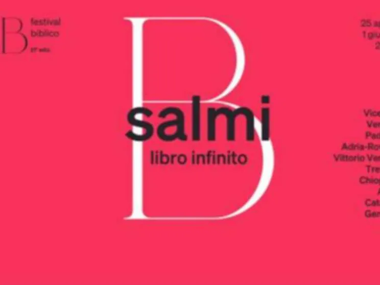 Il libro infinito dei Salmi si svela al Festival Biblico