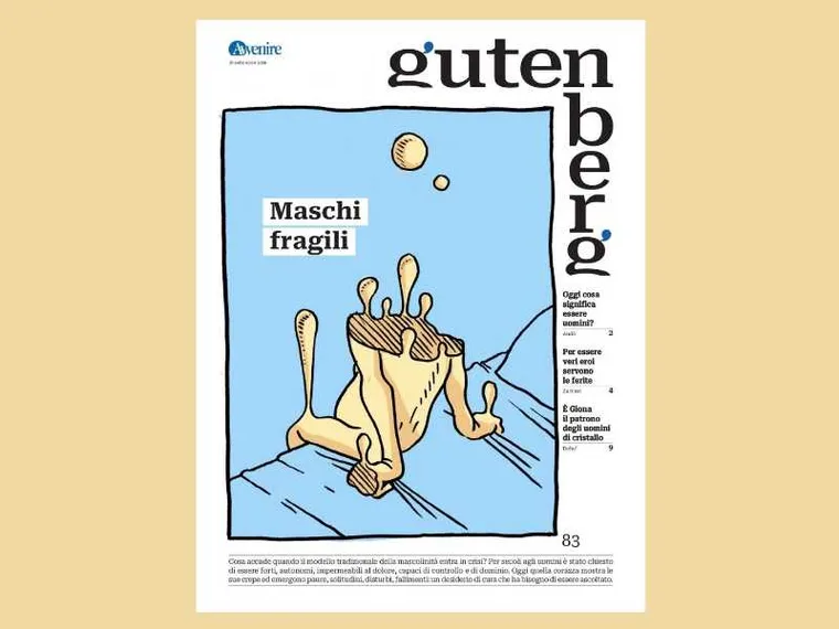 "Gutenberg" e la fragilità maschile: cosa significa oggi essere uomini?