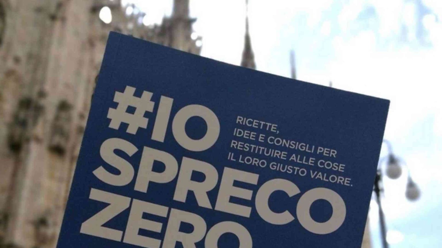 La lotta allo spreco? È in piazza (Video)