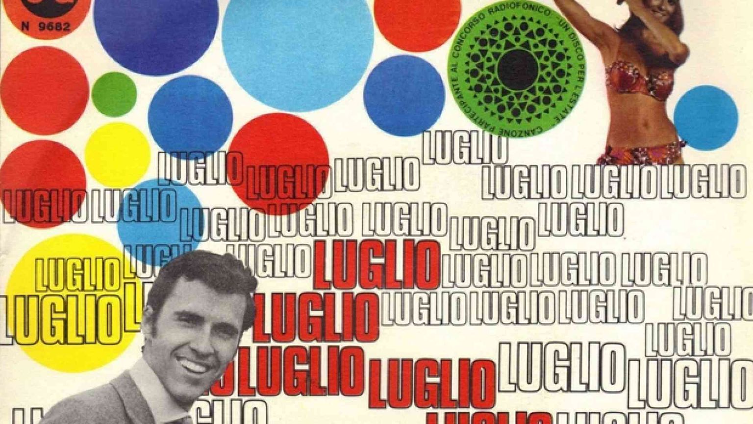 Arriva “Luglio” ed esplode il ’68