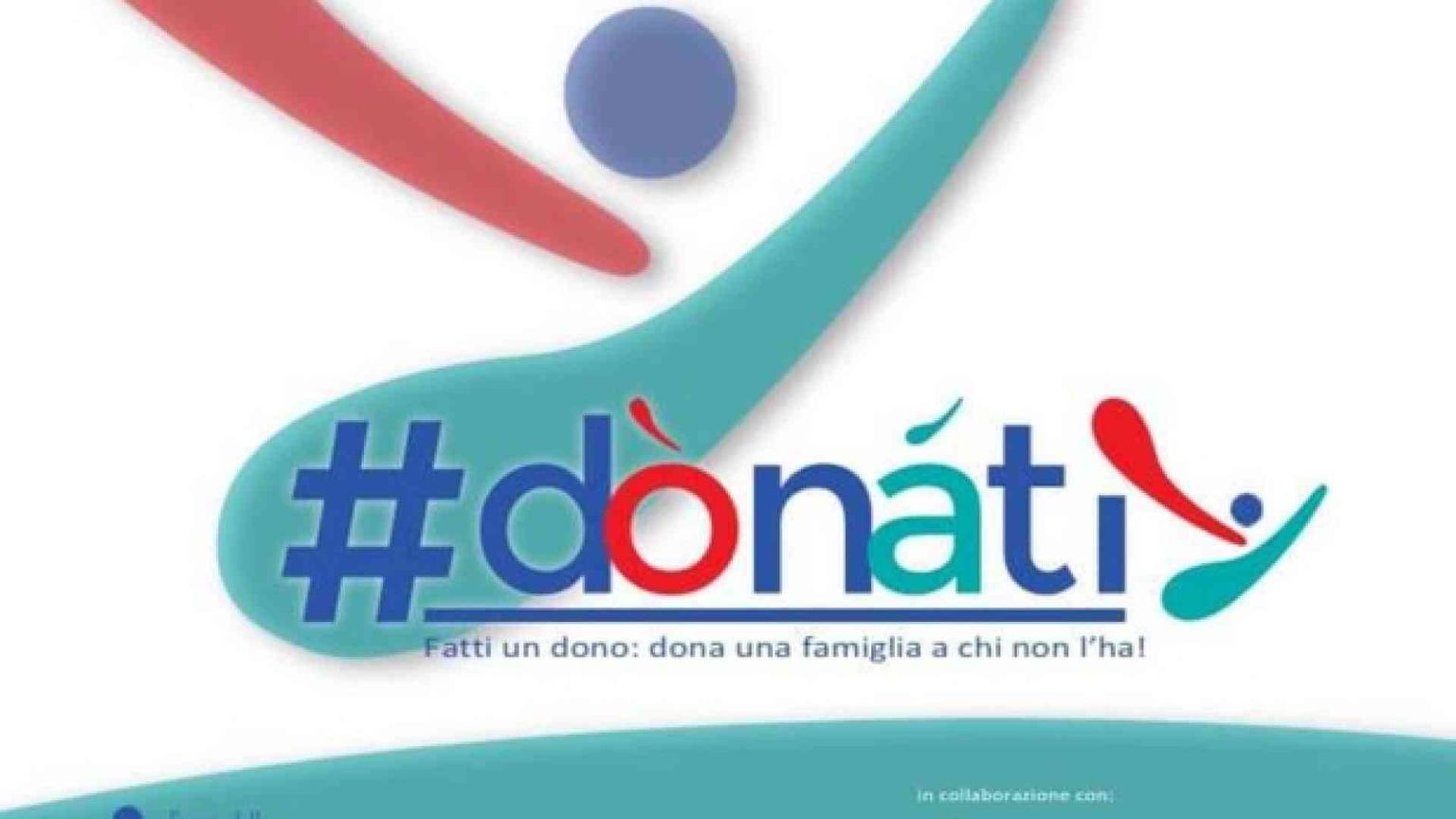 #Dònàti: un «social bombing» per ridare slancio ad affido e adozione