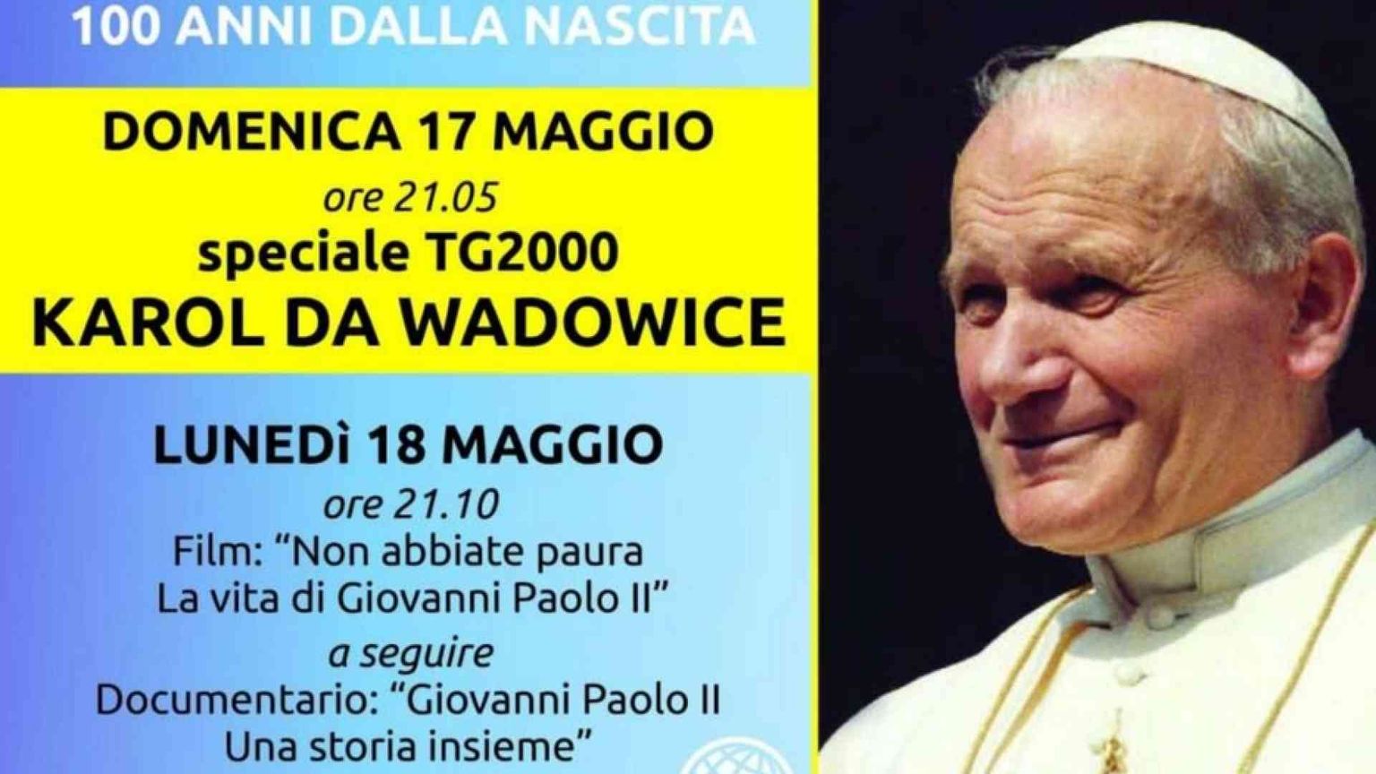 Giovanni Paolo II, speciali di Tv2000 e InBlu Radio (Video)