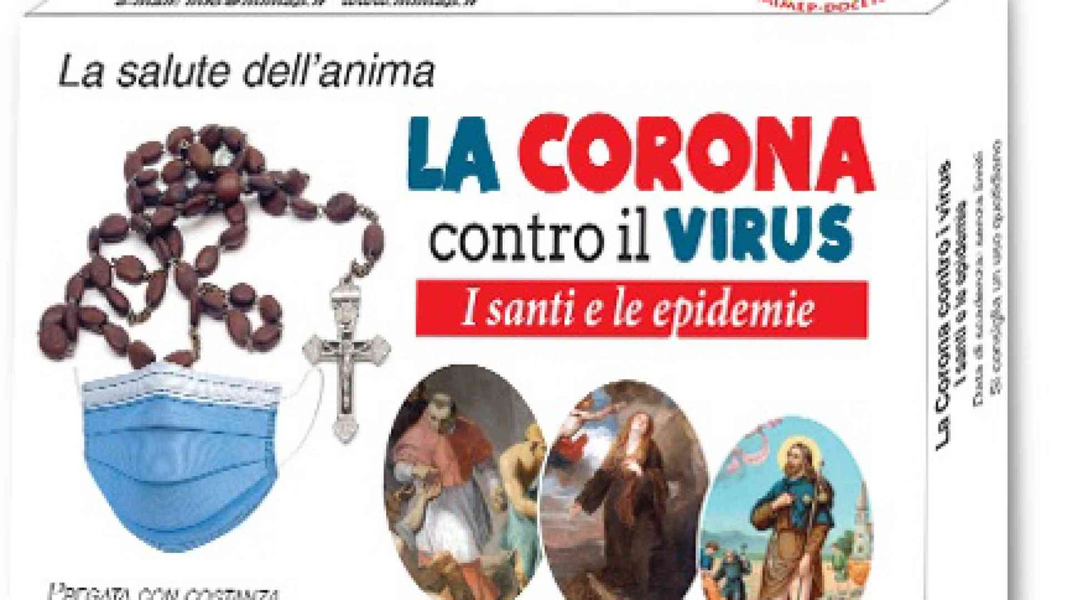 Rosario, santi, preghiere per guarire: è la «Corona contro il virus»