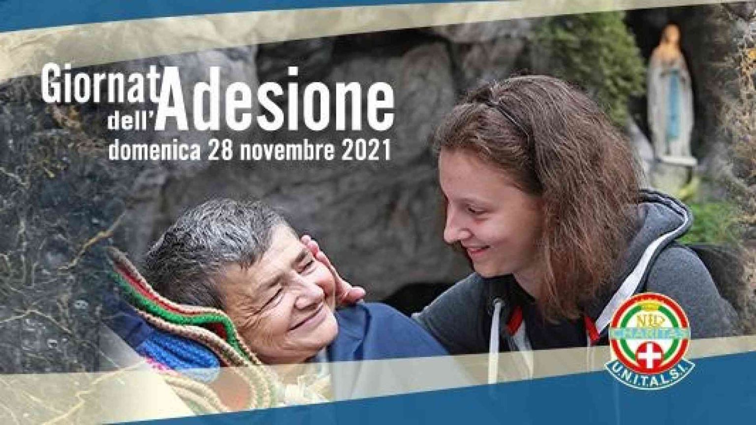 Unitalsi, torna la Giornata dell’Adesione. «Un nuovo sì al servizio»