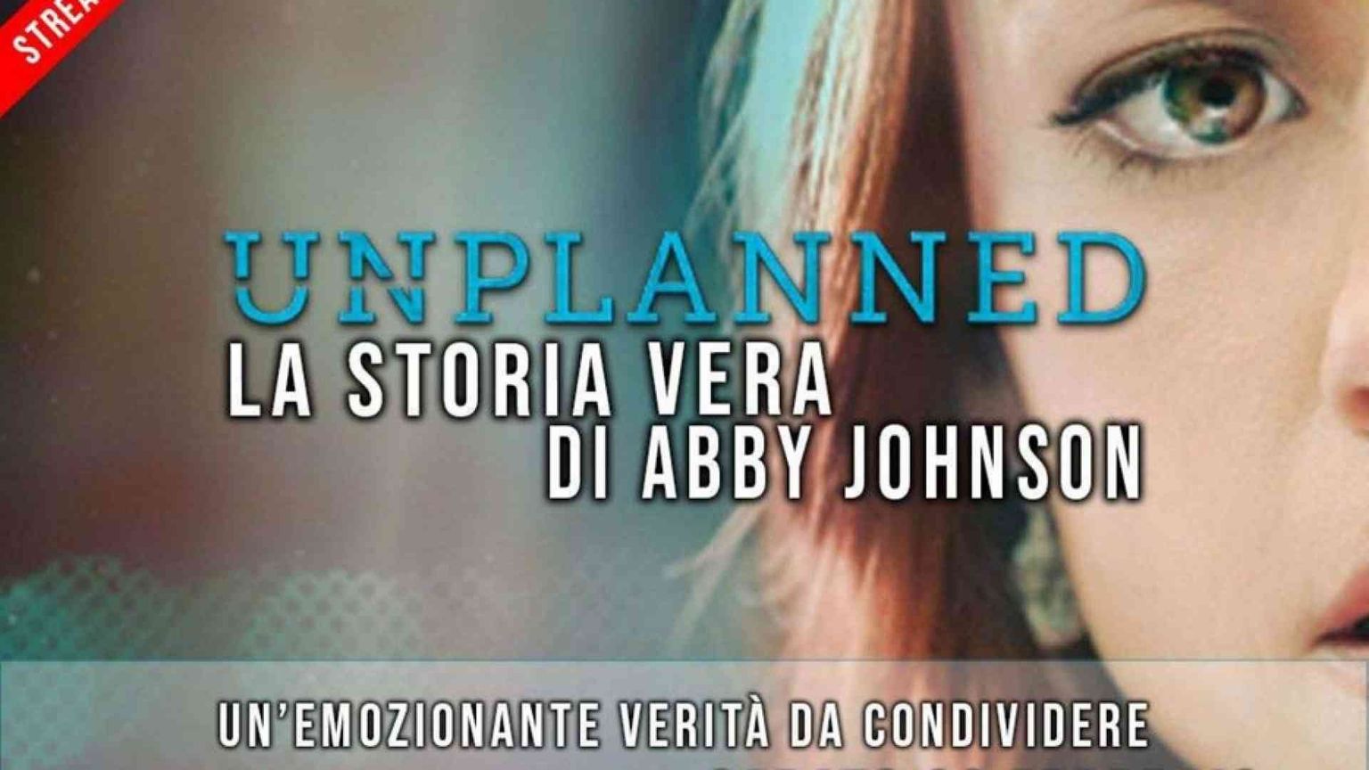 «Unplanned» sulla tv di casa: lo streaming con un biglietto online