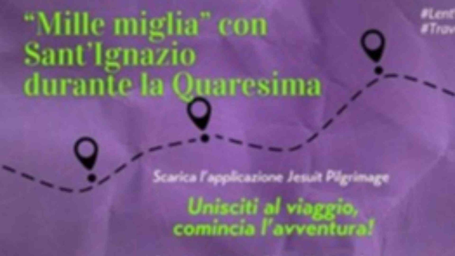 Da Pamplona a Roma mille miglia con sant'Ignazio