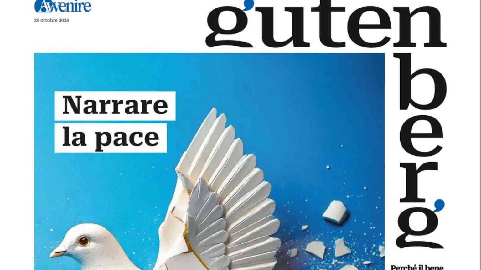 Su "Gutenberg" la sfida di narrare la pace. In edicola venerdì 25 ottobre