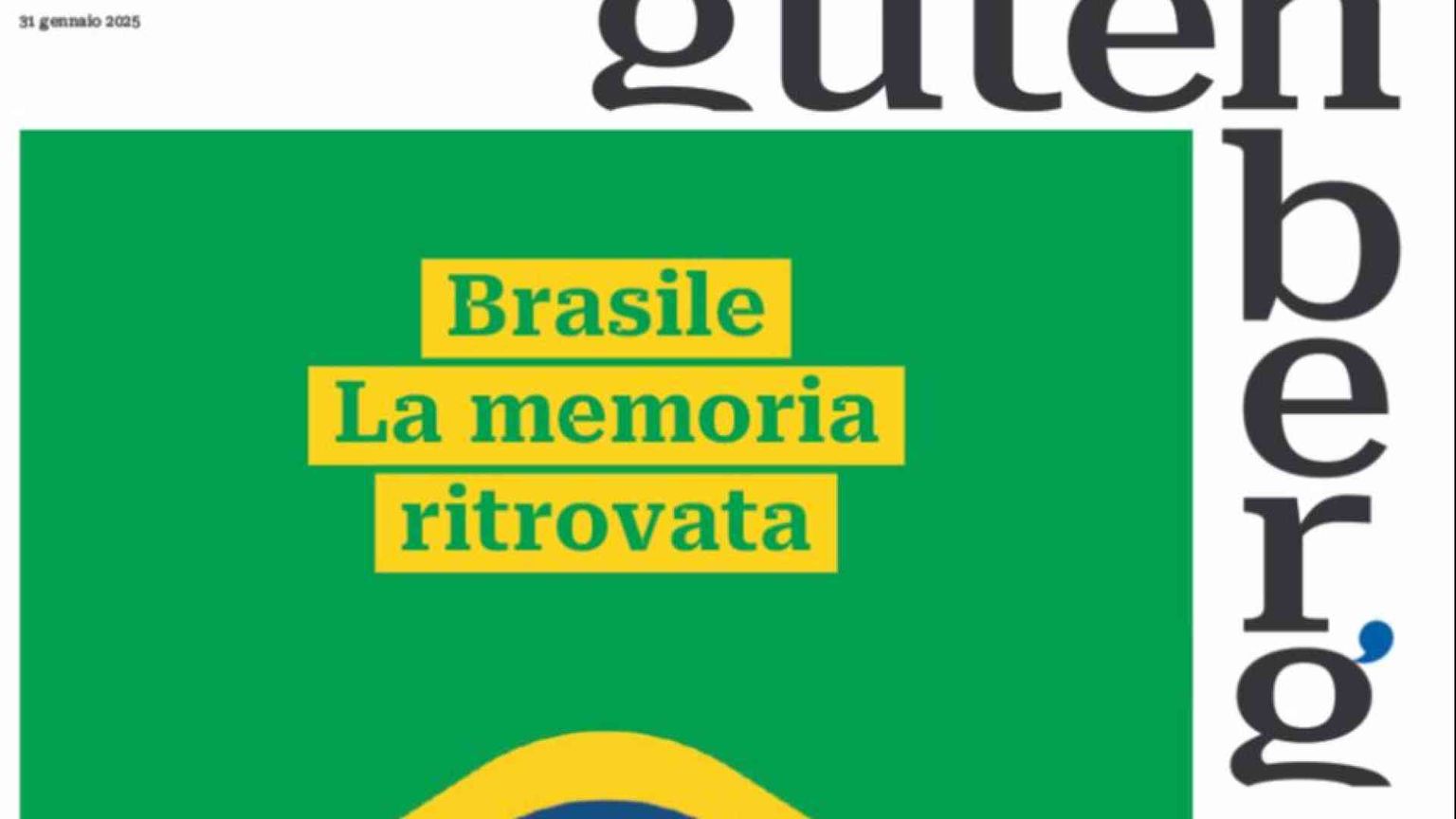 La memoria ritrovata del Brasile su "Gutenberg" del 31 gennaio