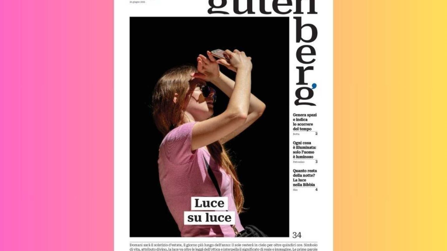 Il solstizio di "Gutenberg". Luce su luce