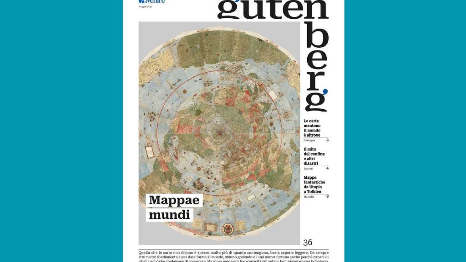 Le mappe secondo Gutenberg. Viaggi, potere, immaginazione