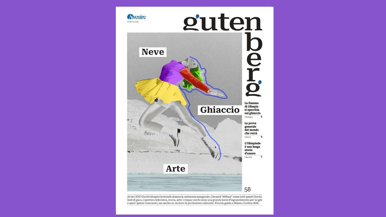 Neve, ghiaccio e arte: un Gutenberg olimpico