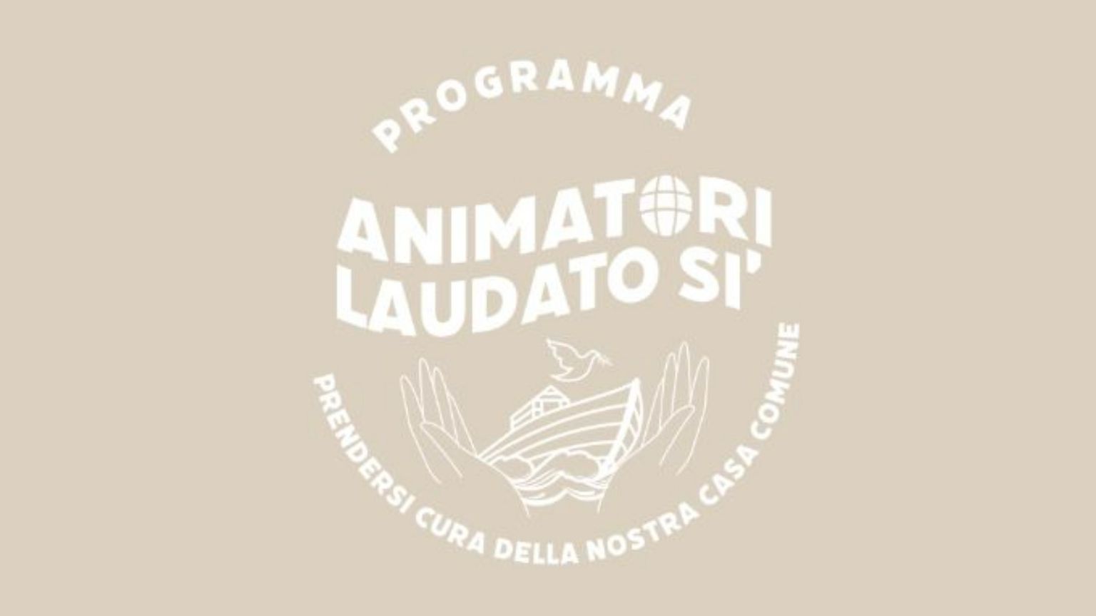 Rispondere al grido della Terra con il corso per gli animatori Laudato si’