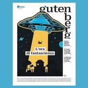 Su Gutenberg scatta l'ora della fantascienza