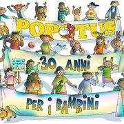 Popotus compie 30 anni e resta un caso unico nell'editoria italiana