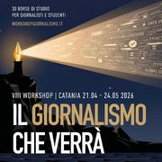 Al via a Catania il workshop “Il giornalismo che verrà”: gli ospiti e il programma
