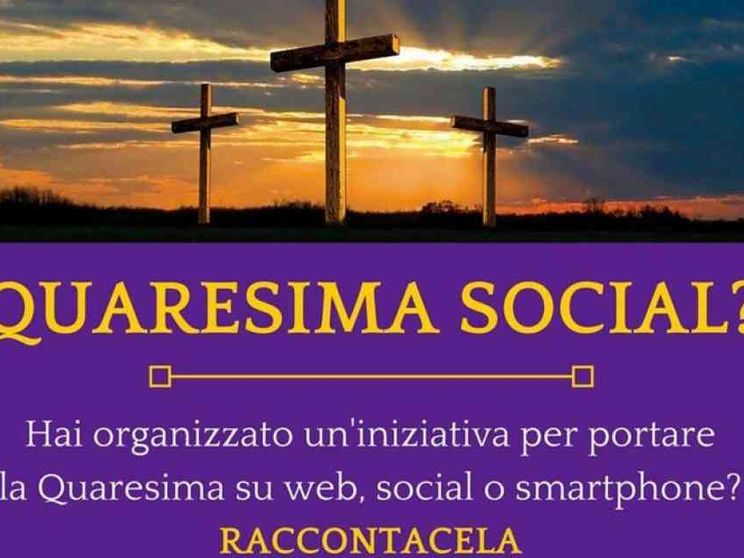 Così la Quaresima vive su smartphone, web e social