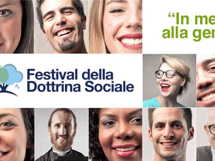 La sfida del VI Festival della Dottrina sociale della Chiesa