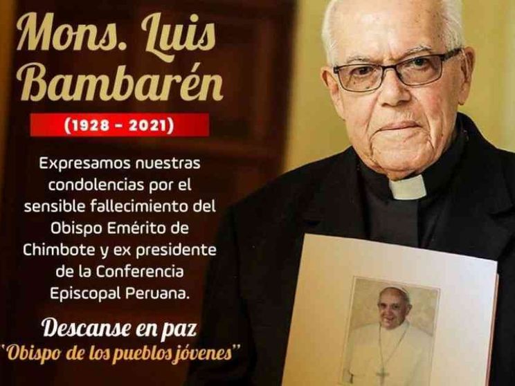 Il Covid ha ucciso Luis Bambarén, il vescovo del popolo delle baraccopoli