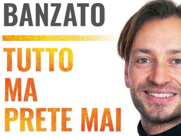 Don Banzato: così il Signore ha vinto la mia resistenza