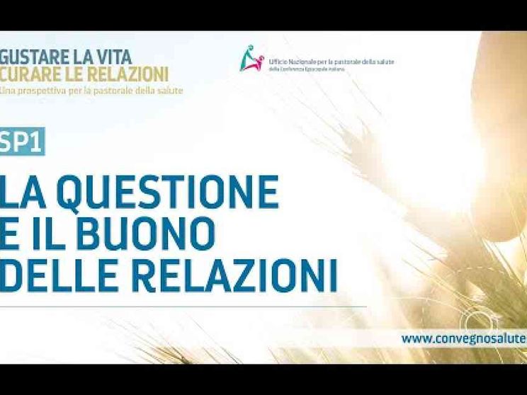 La sfida della pandemia al «gusto della vita»: Chiesa a convegno sulla salute