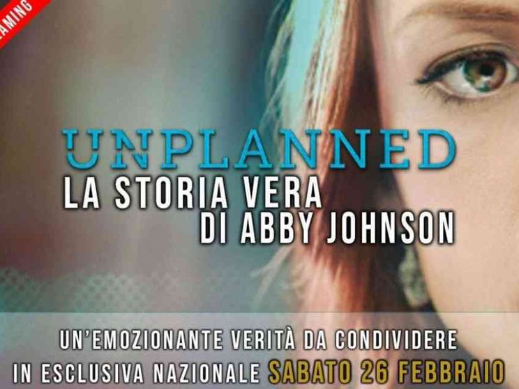 «Unplanned» sulla tv di casa: lo streaming con un biglietto online