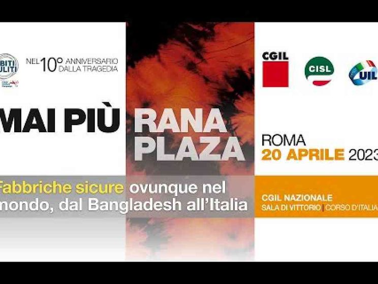 Mai più Rana Plaza. Fabbriche sicure ovunque, dal Bangladesh all'Italia