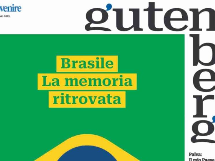 La memoria ritrovata del Brasile su "Gutenberg" del 31 gennaio