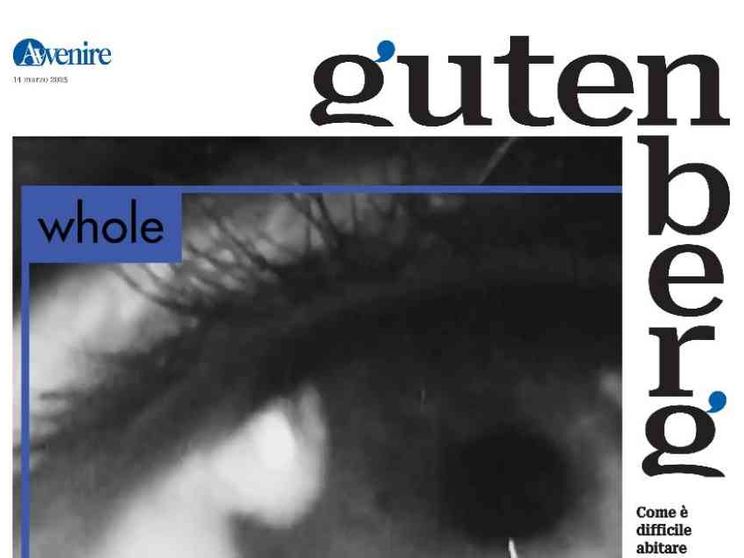 “Gutenberg” del 14 marzo si muove sul crinale dell'umano