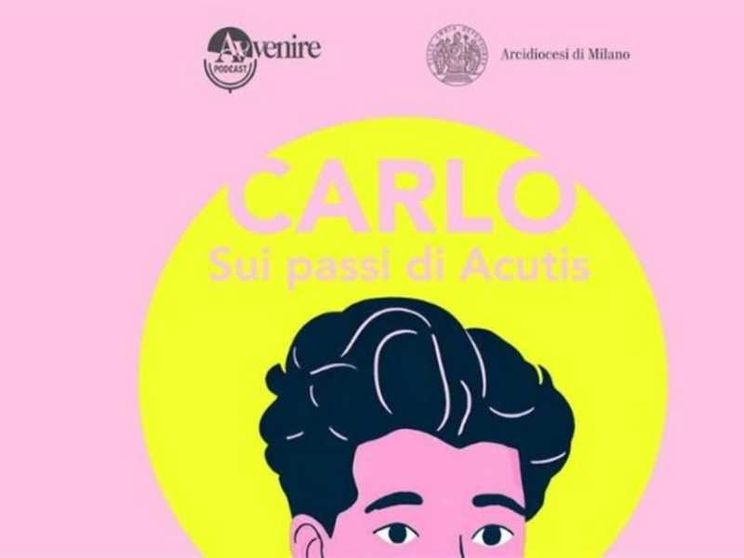Carlo Acutis "vivo", il podcast di Avvenire lo svela