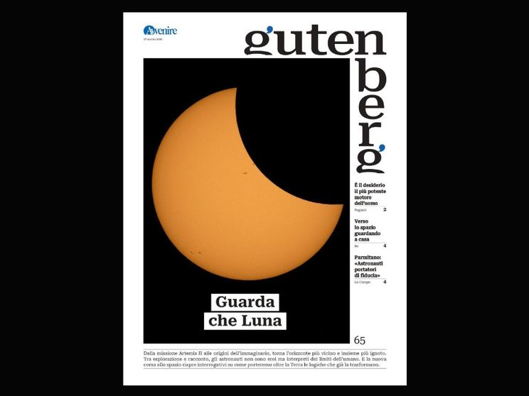 Guarda che Luna... Sfide tecnologiche e immaginario su Gutenberg del 27 marzo