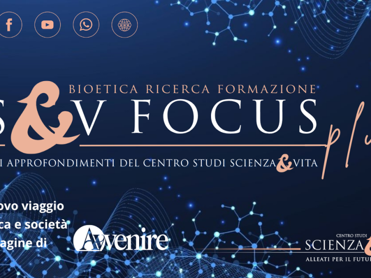 Scienza & Vita con Avvenire, un nuovo viaggio tra etica e società