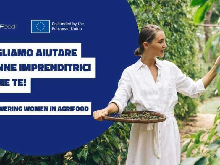 Agroalimentare, torna il programma a sostegno dell'imprenditoria femminile