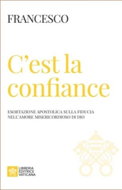 La copertina della nuova esortazione su santa Teresina, «C'est la confiance»
