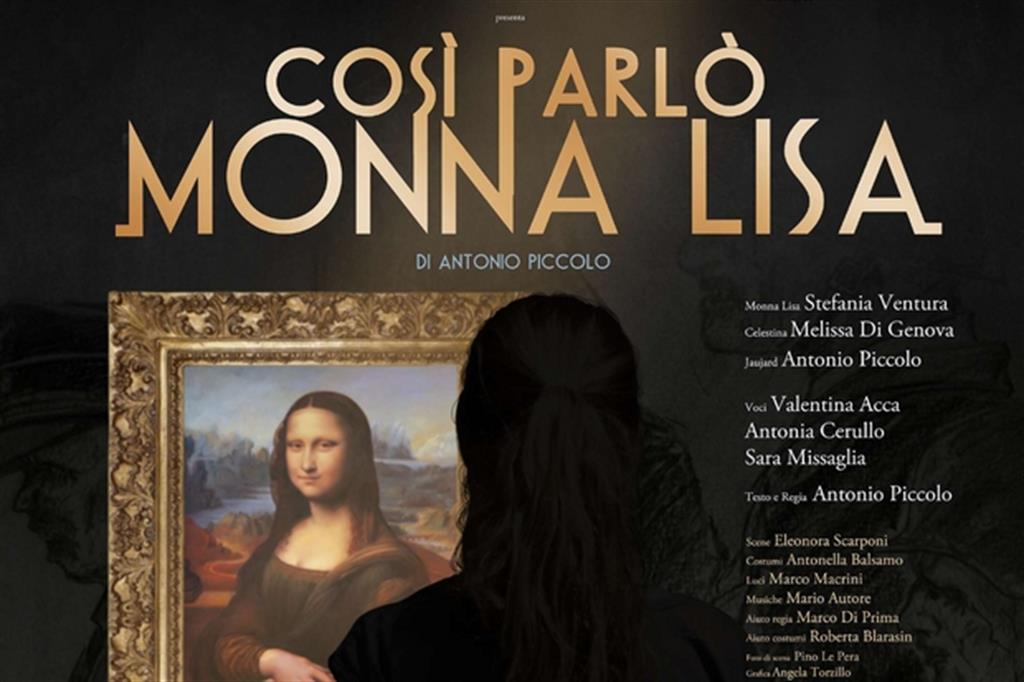 "Così parlò Monna Lisa", il teatro in onore di Leonardo da Vinci