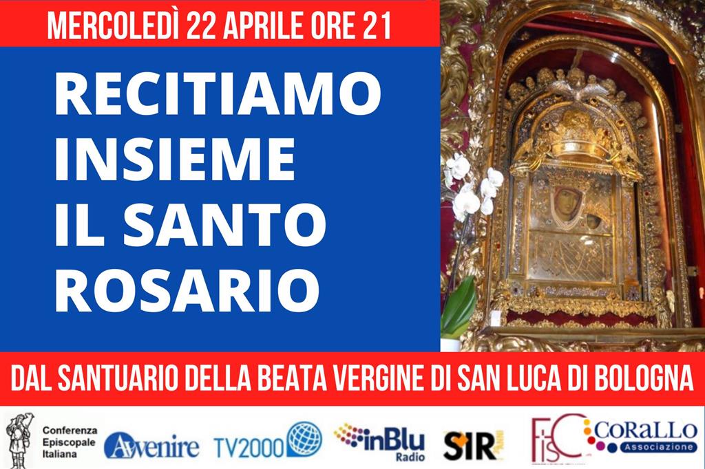 Mercoledì 22 aprile da Bologna il Rosario per l'Italia / LA DIRETTA